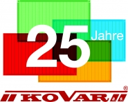 Kovar feiert 25 Jahre auf dem Markt!